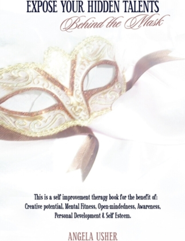 Expose Your Hidden Talents av Angela Usher (Paperback)