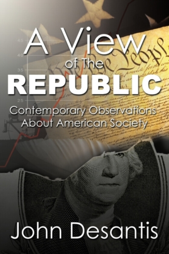 A View of The Republic av John Desantis (Hardcover)