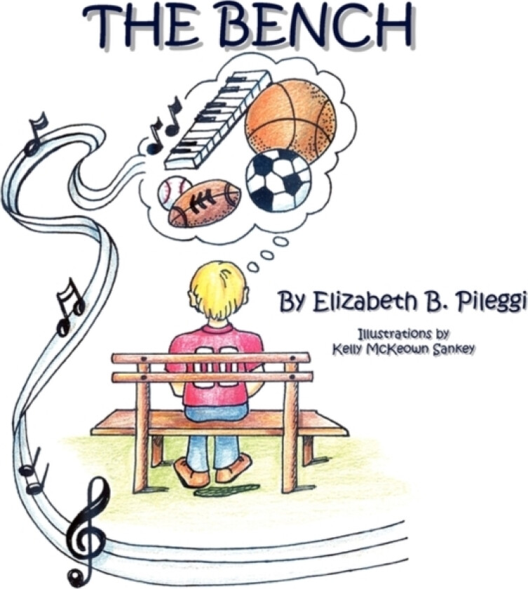 The Bench av Elizabeth B Pileggi (Paperback)