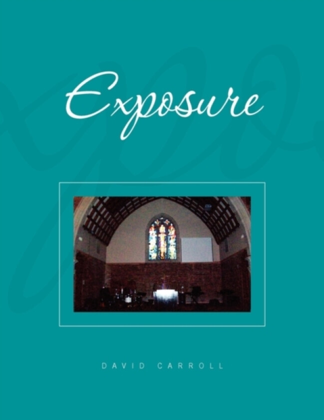 Exposure av David Carroll (Paperback)