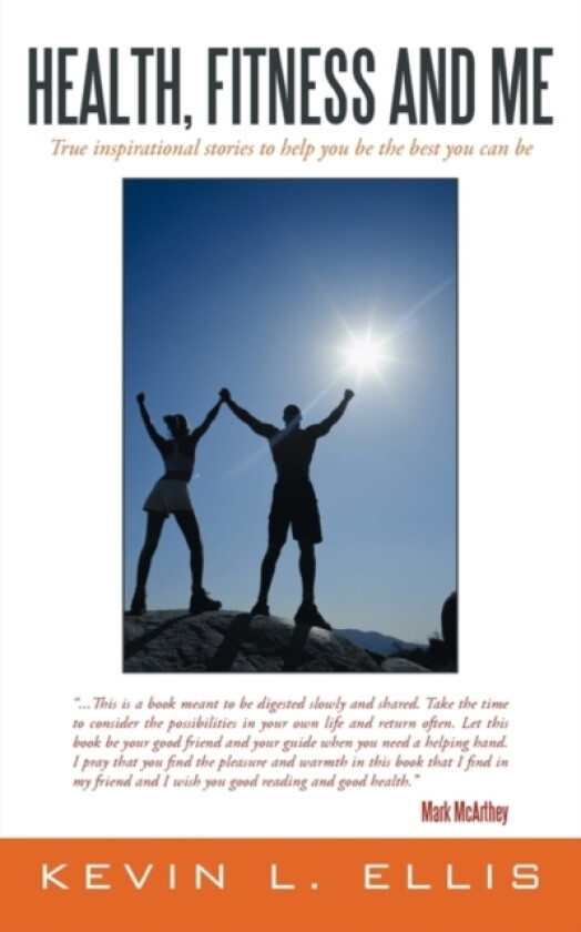Health, Fitness and Me av Kevin L. Ellis (Paperback)