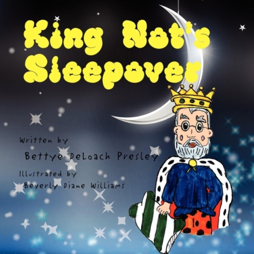 King Not's Sleepover av Bettye Deloach Presley (Paperback)