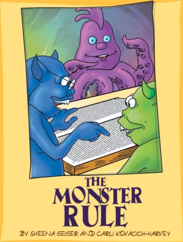 The Monster Rule av Sheena Geiger and Carli Kovacich-Harvey (Paperback)