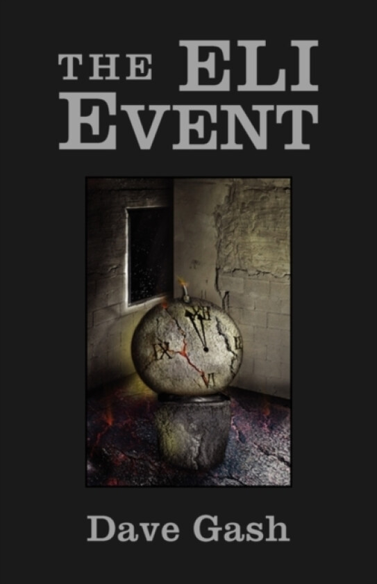 The Eli Event av Dave Gash (Paperback)