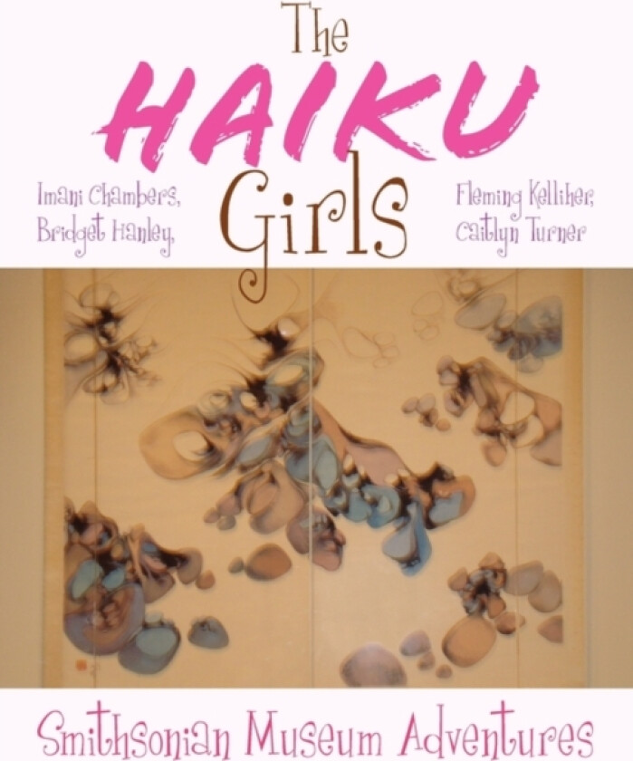 The Haiku Girls av Imani Chambers, Hanley Kelliher and Turner Chambers (Paperback)