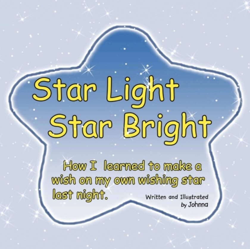 Star Light Star Bright av Johnna (Paperback)