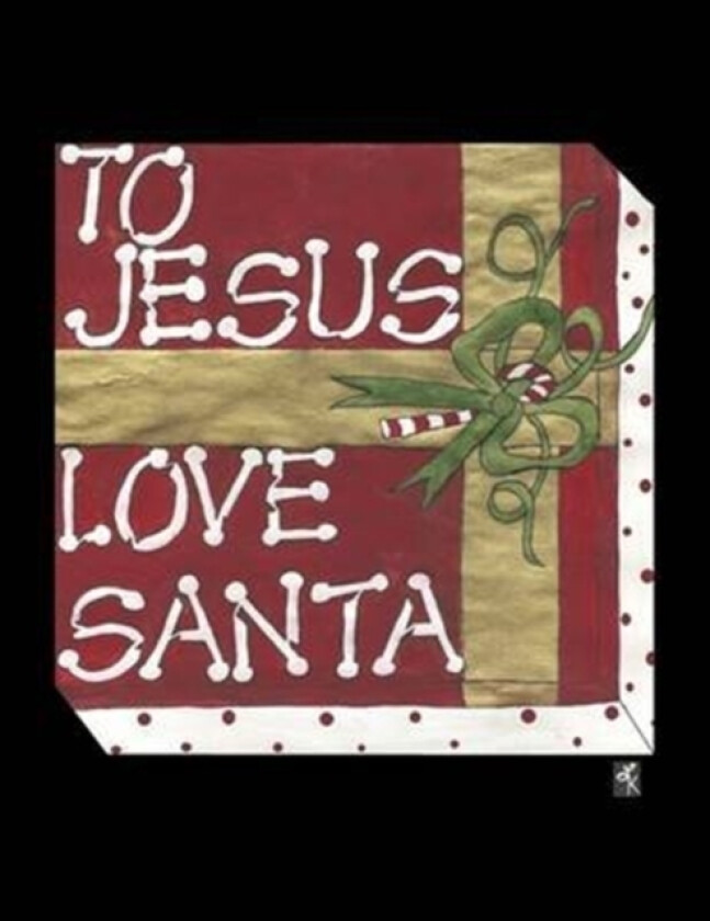 To Jesus Love Santa av LL Kitts (Paperback)