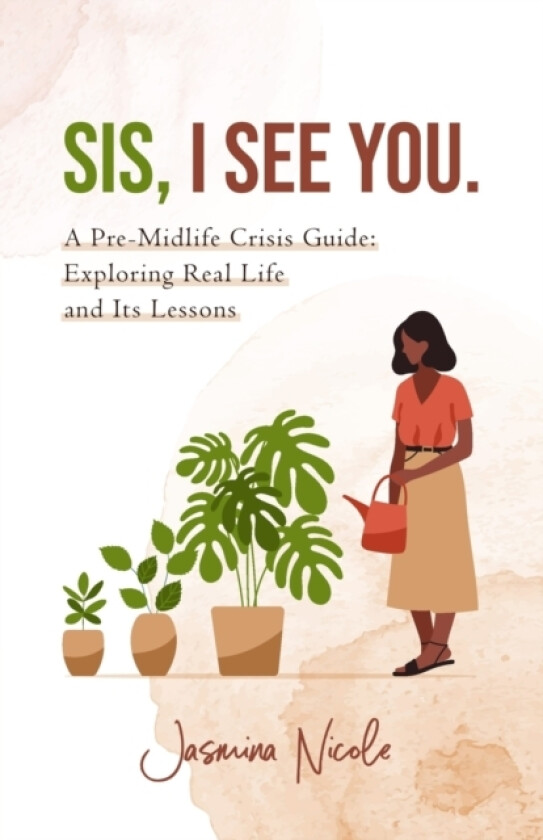 Sis, I see you. av Jasmina Nicole (Paperback)