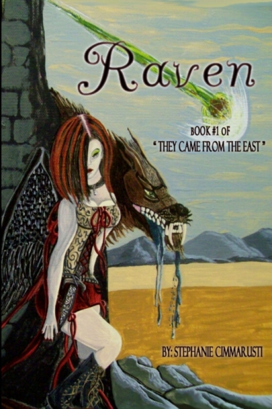Raven "They Came From The East" av Stephanie Cimmarusti (Paperback)