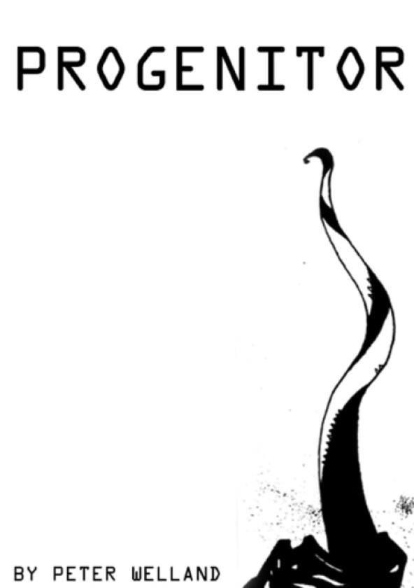 Progenitor av Peter Welland (Paperback)