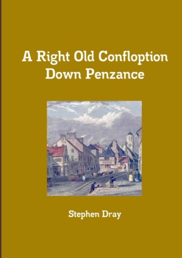 A Right Old Confloption Down Penzance av Stephen Dray (Paperback)