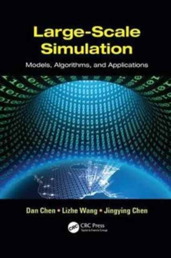 Large-Scale Simulation av Dan Chen, Lizhe Wang, Jingying Chen (Paperback)