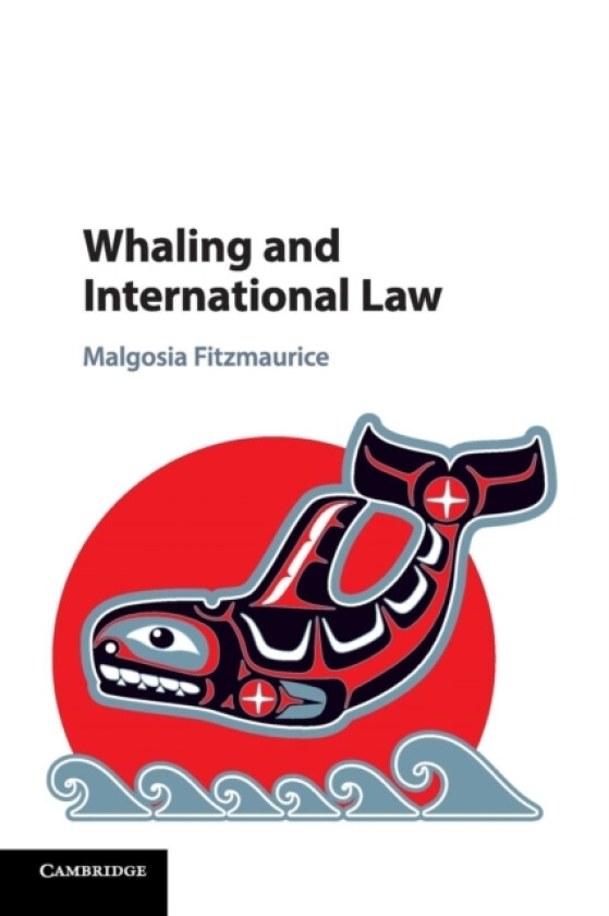 Whaling and International Law av Malgosia Fitzmaurice (Paperback)