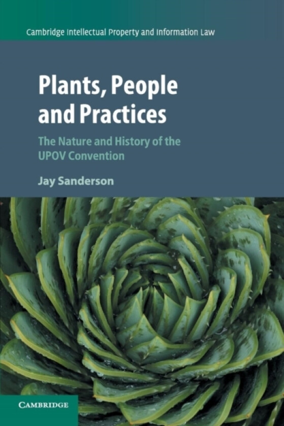 Plants, People and Practices av Jay Sanderson (Paperback)