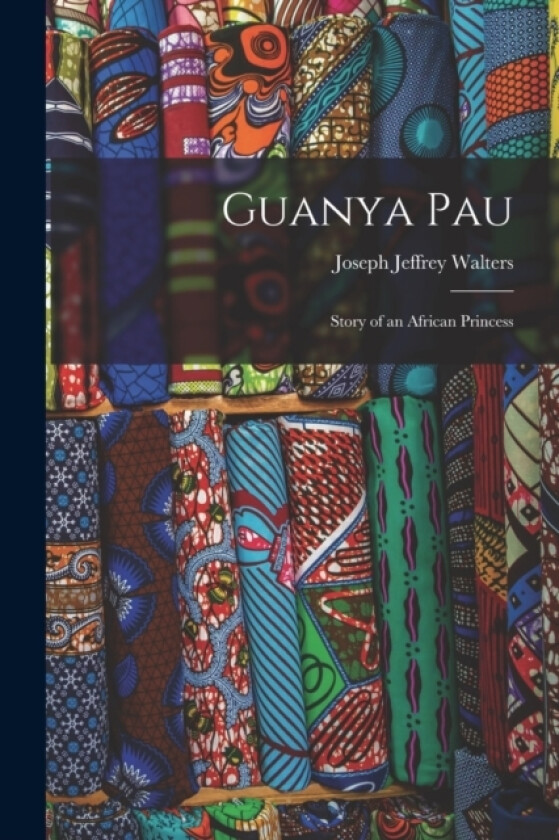 Guanya Pau av Joseph Jeffrey Walters (Paperback)