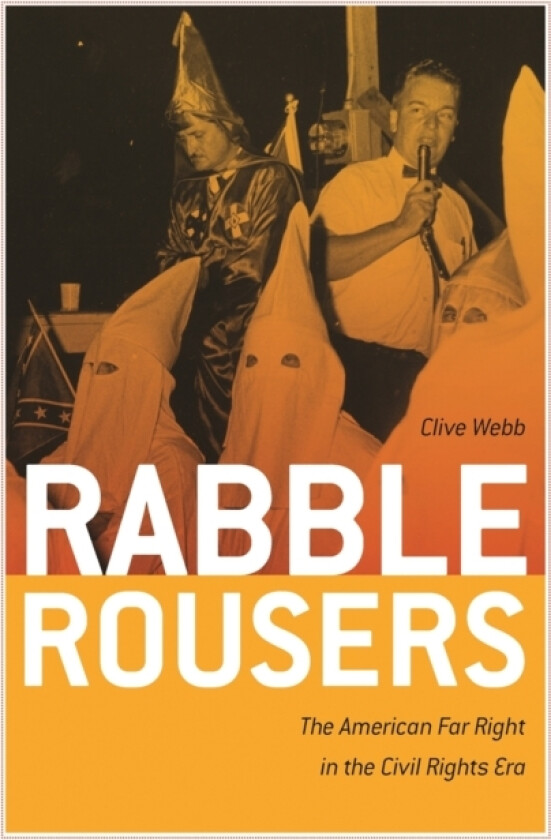Rabble Rousers av Clive Webb (Paperback)