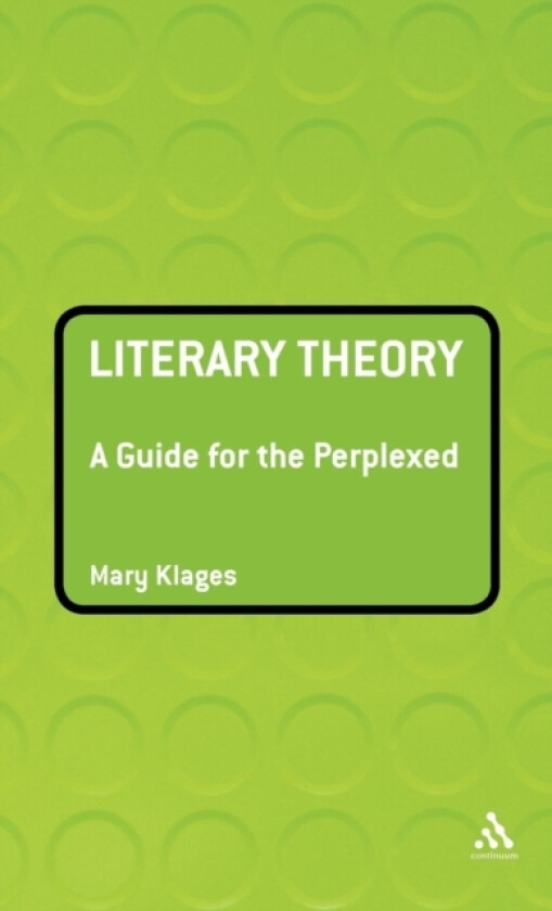 Literary Theory av Mary Klages (Hardcover)