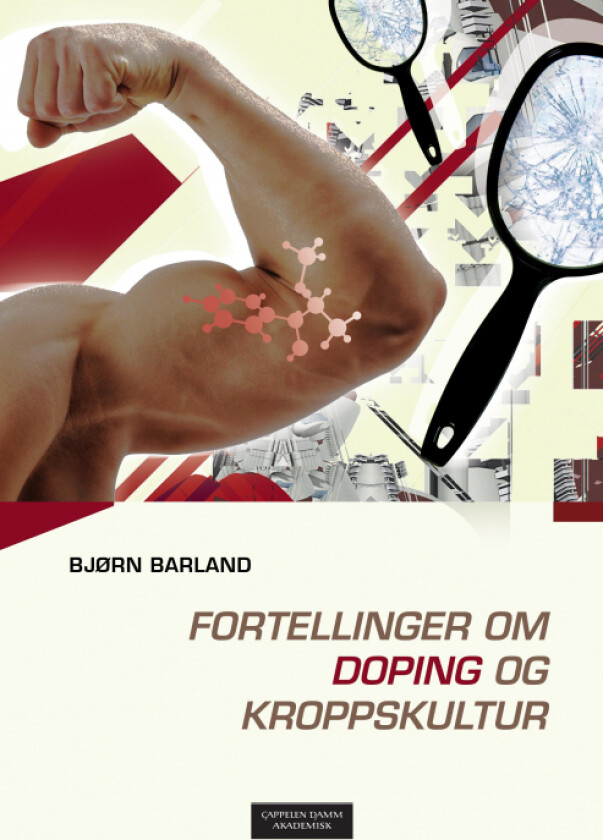 Fortellinger om doping og kroppskultur av Bjørn Barland