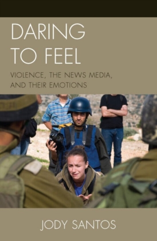 Daring to Feel av Jody Santos (Paperback)