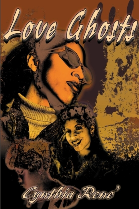 Love Ghosts av Cynthia Rene (Paperback)