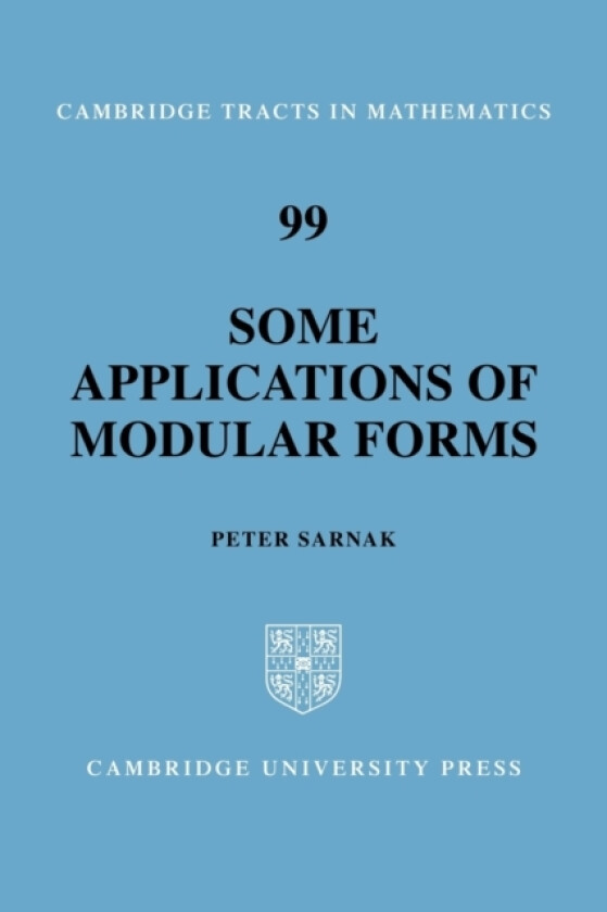 Some Applications of Modular Forms av Peter Sarnak (Paperback)