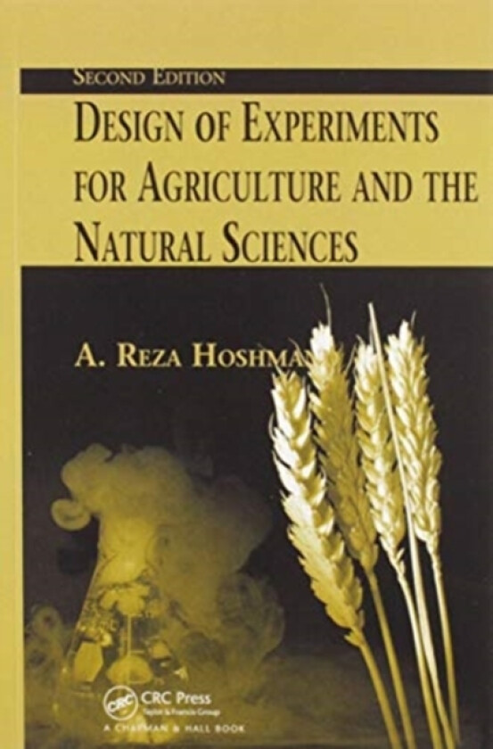 Design of Experiments for Agriculture and the Natural Sciences av Reza Hoshmand (Paperback)
