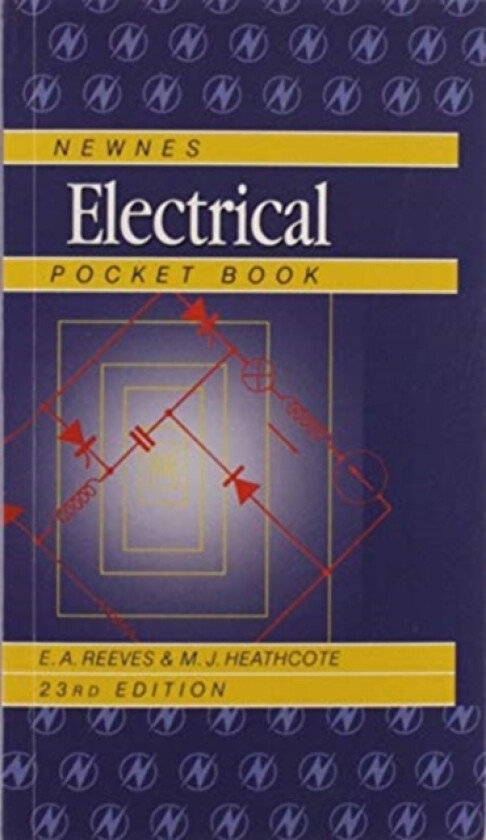 Newnes Electrical Pocket Book av E A Reeves, Martin Heathcote (Paperback)
