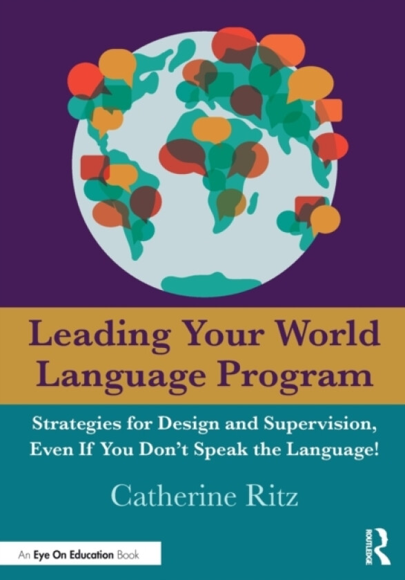 Leading Your World Language Program av Catherine Ritz (Paperback)
