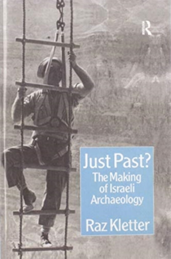 Just Past? av Raz Kletter (Paperback)
