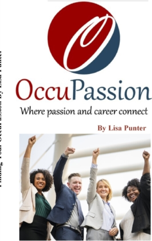 OccuPassion Where passion and career connect av Lisa Punter (Paperback)