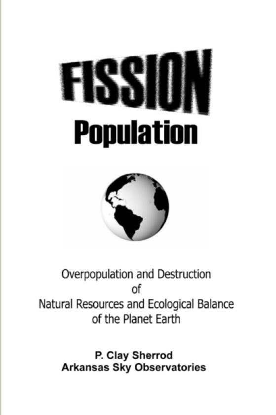 Fission Population av Clay Sherrod (Paperback)