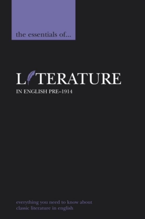 The Essentials of Literature in English, pre-1914 av Tony Myers (Paperback)