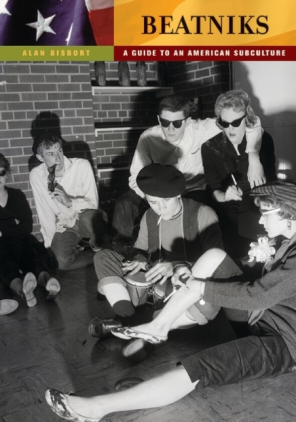 Beatniks av Alan Bisbort (Hardcover)
