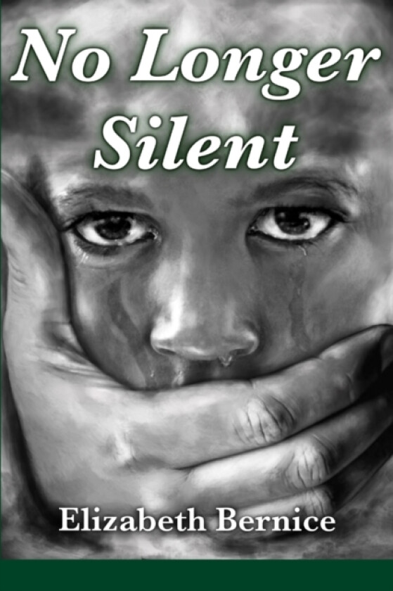 No Longer Silent av Elizabeth Bernice (Paperback)