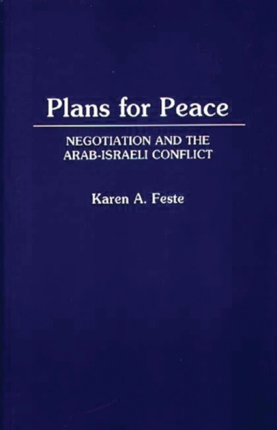 Plans for Peace av Karen Feste (Hardcover)