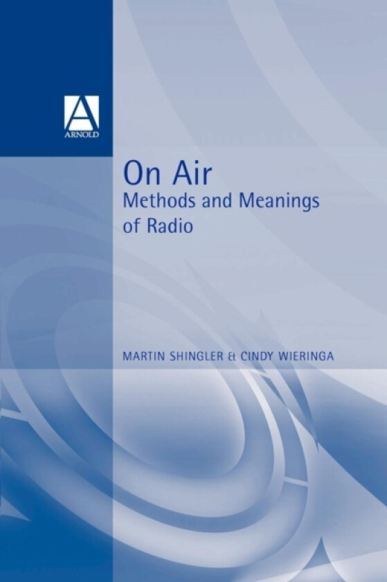 On Air av Martin Shingler, Cindy Wieringa (Paperback)