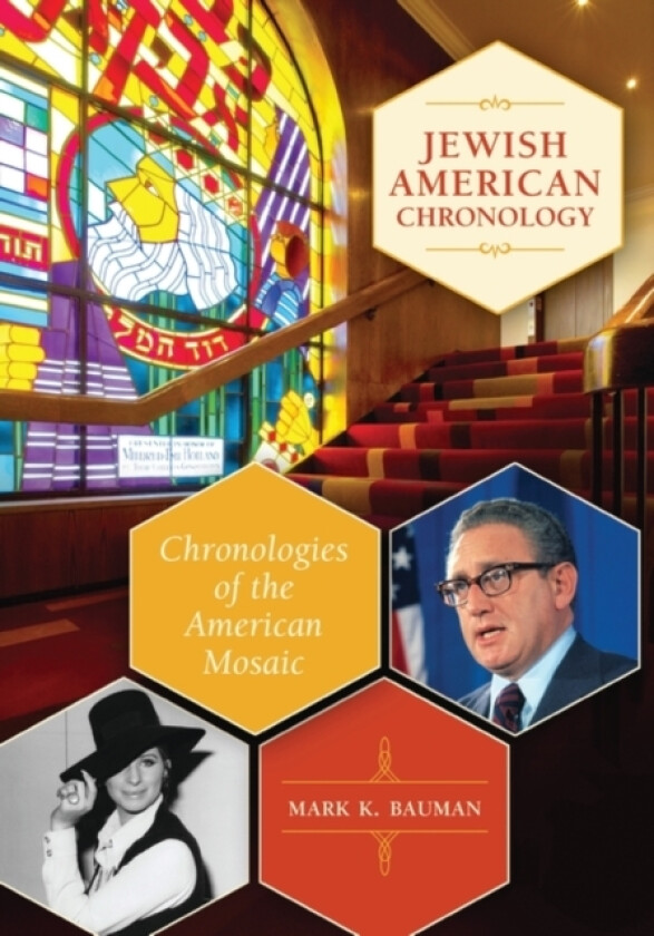 Jewish American Chronology av Mark K. Bauman (Hardcover)