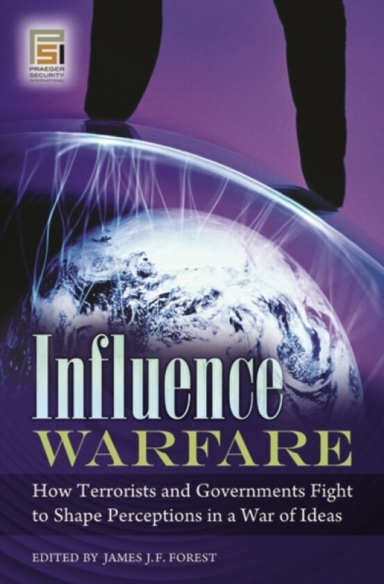 Influence Warfare av James J.F. Forest (Hardcover)