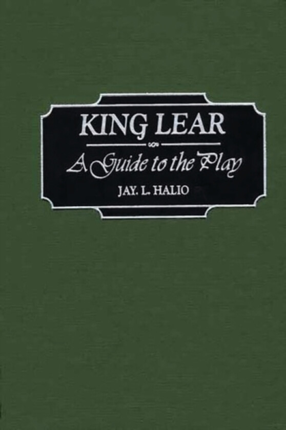 King Lear av Jay leon Halio (Hardcover)