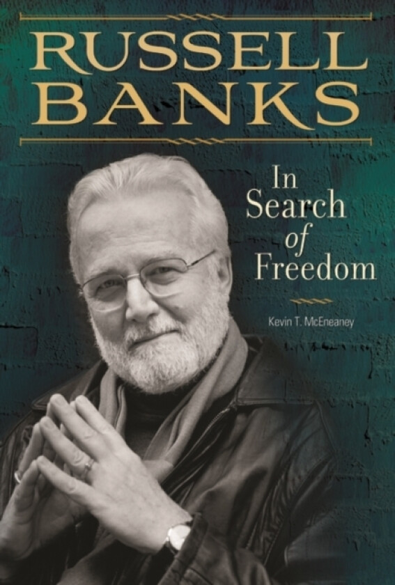 Russell Banks av Kevin T. McEneaney (Hardcover)