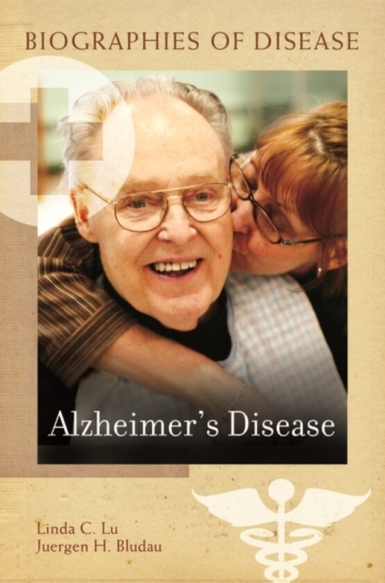 Alzheimer's Disease av Linda C. Lu, Juergen H.Bludau M.D. (Hardcover)