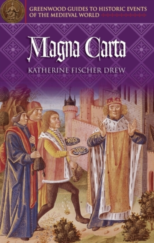 Magna Carta av Katherine F. Drew (Hardcover)