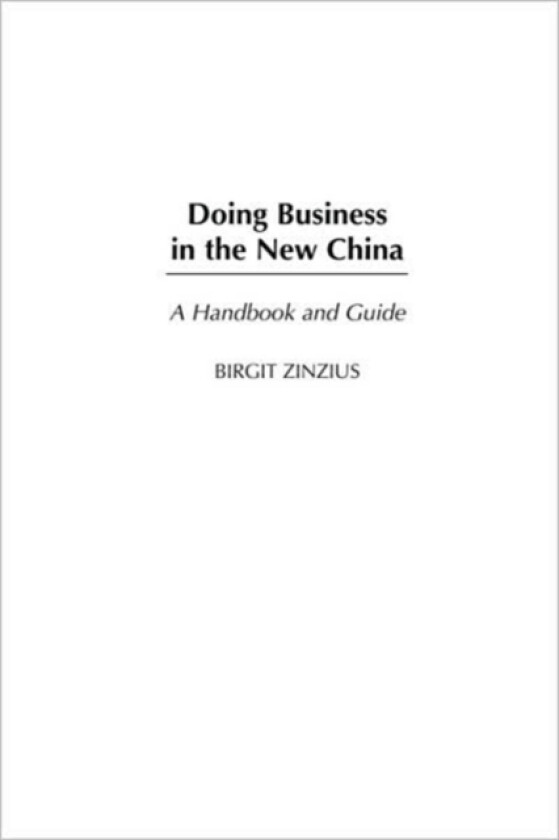 Doing Business in the New China av Birgit Zinzius (Paperback)