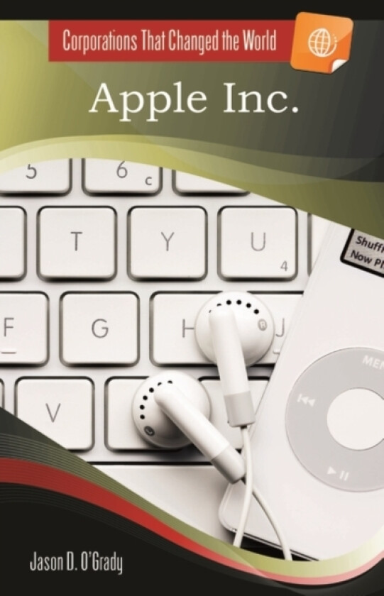 Apple Inc. av Jason D. O'Grady (Hardcover)