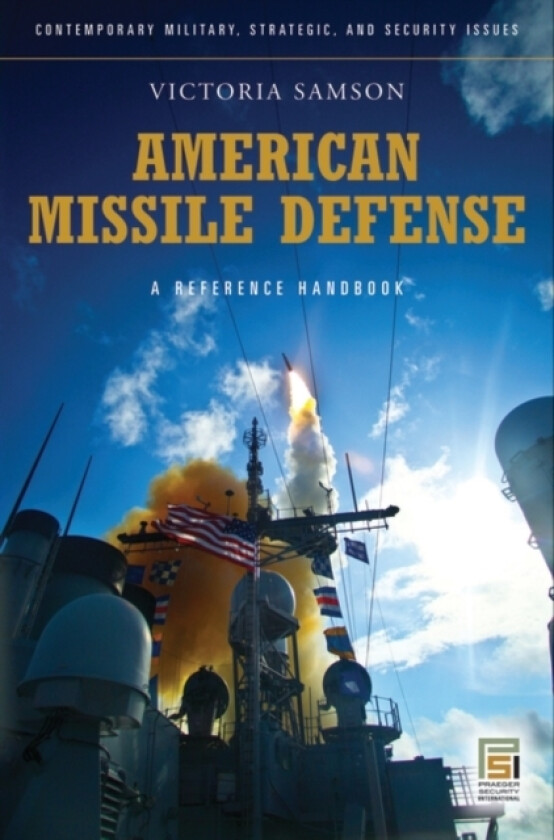 American Missile Defense av Victoria Samson (Hardcover)