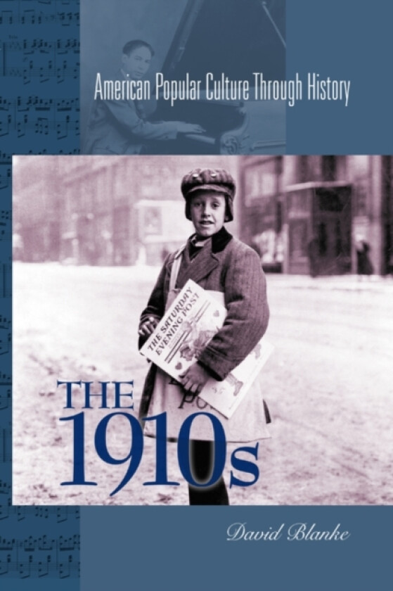 The 1910s av David Blanke (Paperback)