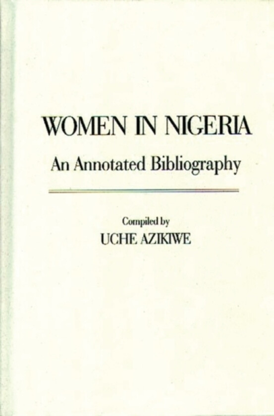 Women in Nigeria av Uche Azikiwe (Hardcover)