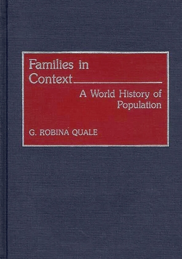 Families in Context av Gladys Robina Quale-Leach (Hardcover)