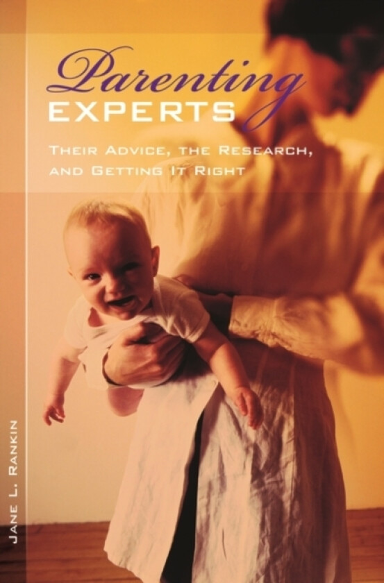 Parenting Experts av Jane Rankin (Hardcover)