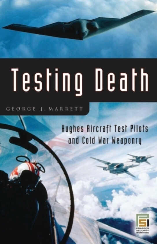 Testing Death av George J. Marrett (Hardcover)